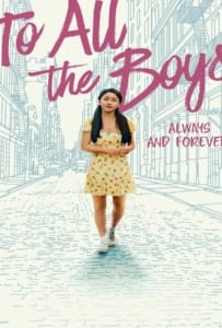 ดูหนังออนไลน์ To All the Boys Always and Forever (2021) แด่ชายทุกคนที่ฉันเคยรัก ชั่วนิจนิรันดร์