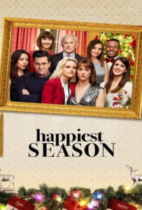 ดูหนังออนไลน์ Happiest Season (2020) ไม่มีฤดูไหนไม่รักเธอ