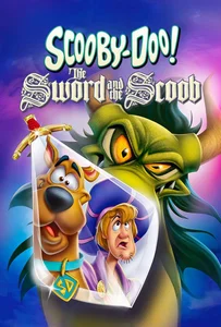 ดูหนังออนไลน์ Scooby-Doo! The Sword and the Scoob (2021)