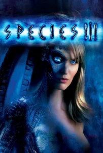 ดูหนังออนไลน์ Species 3 (2004) สายพันธุ์มฤตยู กำเนิดใหม่พันธุ์นรก 3