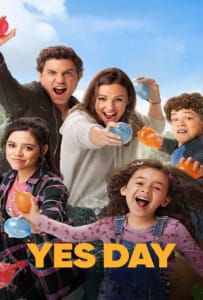 ดูหนังออนไลน์ Yes Day (2021) เยสเดย์ วันนี้ห้ามเซย์โน