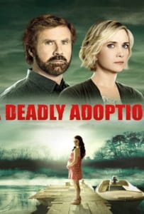 ดูหนังออนไลน์ A Deadly Adoption (2015)