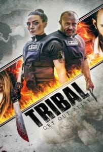 ดูหนังออนไลน์ Tribal Get Out Alive (2020)