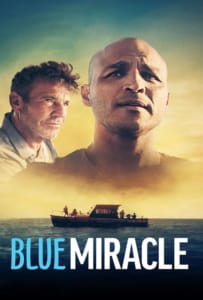 ดูหนังออนไลน์ Blue Miracle (2021) ปาฏิหาริย์สีน้ำเงิน