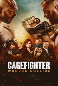 ดูหนังออนไลน์ Cagefighter: Worlds Collide (2020)