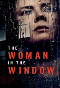ดูหนังออนไลน์ The Woman in the Window (2021) ส่องปมมรณะ