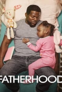 ดูหนังออนไลน์ Fatherhood (2021) คุณพ่อเลี้ยงเดี่ยว