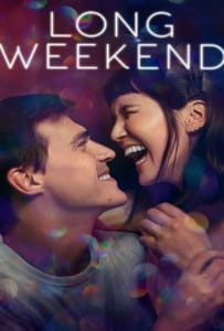 ดูหนังออนไลน์ Long Weekend (2021)