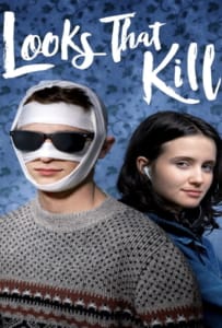 ดูหนังออนไลน์ Looks That Kill (2020)