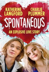 ดูหนังออนไลน์ Spontaneous (2020) ระเบิดรักไม่ทันตั้งตัว