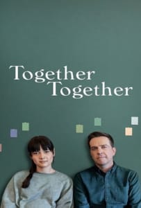 ดูหนังออนไลน์ Together Together (2021)