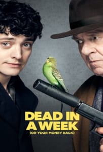 ดูหนังออนไลน์ Dead in a Week (Or Your Money Back) (2018)