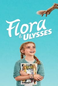 ดูหนังออนไลน์ Flora & Ulysses (2021)