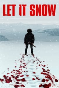ดูหนังออนไลน์ Let It Snow (2020) นรกเยือกแข็ง