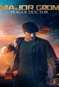 ดูหนังออนไลน์ Major Grom: Plague Doctor (2021) ฮีโร่ปราบวายร้าย