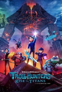 ดูหนังออนไลน์ Trollhunters: Rise of the Titans (2021) โทรลล์ฮันเตอร์ส ไรส์ ออฟ เดอะ ไททันส์