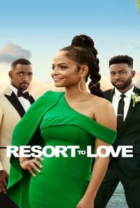 ดูหนังออนไลน์ Resort to Love (2021) รีสอร์ตรัก