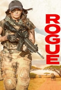ดูหนังออนไลน์ Rogue (2020) นางสิงห์ระห่ำล่า