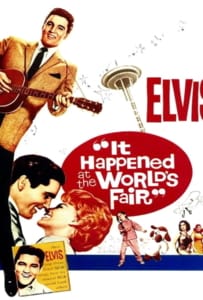 ดูหนังออนไลน์ It Happened at the World’s Fair (1963) เที่ยวเฟื่องเมืองแมน