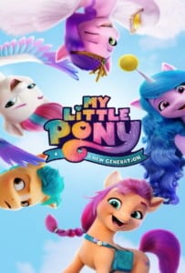 ดูหนังออนไลน์ My Little Pony A New Generation (2021) มายลิตเติ้ลโพนี่ เจนใหม่ไฟแรง
