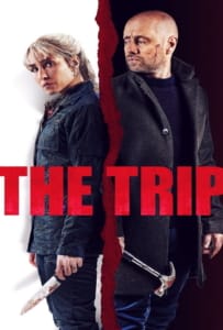 ดูหนังออนไลน์ The Trip (2021) ทริปป่วนสติหลุด