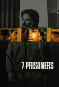 ดูหนังออนไลน์ 7 Prisoners (2021) 7 นักโทษ