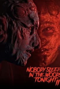 ดูหนังออนไลน์ Nobody Sleeps in the Woods Tonight 2 (2021) คืนผวาป่าไร้เงา 2