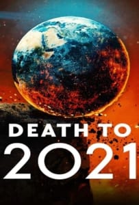 ดูหนังออนไลน์ Death to 2021 (2021)