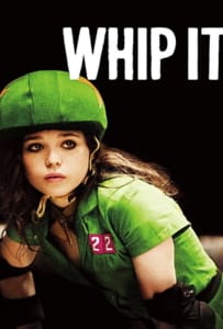 ดูหนังออนไลน์ Whip It (2009) วิปอิท สาวจี๊ด หัวใจ 4 ล้อ