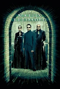 ดูหนังออนไลน์ The Matrix 2: Reloaded (2003) เดอะ เมทริกซ์ 2 รีโหลดเดด : สงครามมนุษย์เหนือโลก