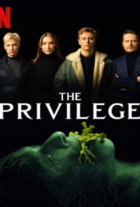ดูหนังออนไลน์ The Privilege (2022) เดอะ พริวิเลจ