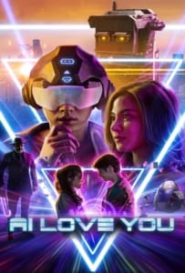 ดูหนังออนไลน์ AI Love You (2022) เอไอหัวใจโอเวอร์โหลด