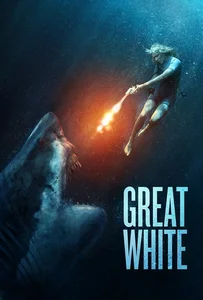 ดูหนังออนไลน์ Great White (2021) เทพเจ้าสีขาว