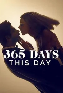 ดูหนังออนไลน์ 365 Days This Day (2022) 365 วัน วันนี้