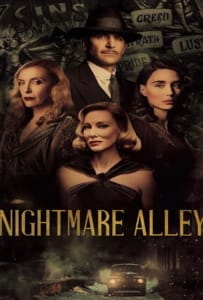 ดูหนังออนไลน์ Nightmare Alley (2021) ทางฝันร้าย สายมายา