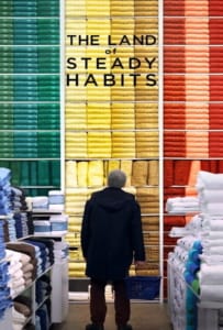 ดูหนังออนไลน์ The Land of Steady Habits (2018) ดินแดนแห่งความมั่นคง