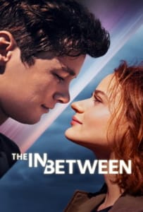 ดูหนังออนไลน์ The in Between (2022)