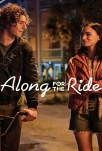 ดูหนังออนไลน์ Along for the Ride (2022) ลมรักคืนฤดูร้อน