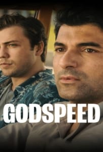 ดูหนังออนไลน์ Godspeed (2022) ขอให้เดินทางโดยสวัสดิภาพ