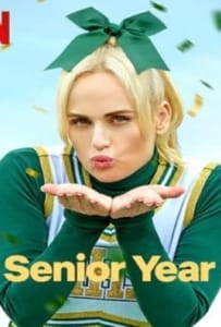 ดูหนังออนไลน์ Senior Year (2022)