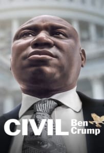 ดูหนังออนไลน์ Civil Ben Crump (2022) เบน ครัมป์ เพื่อสิทธิพลเมือง