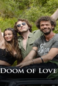 ดูหนังออนไลน์ Doom Of Love (2022) ชะตาหัวใจ