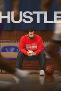 ดูหนังออนไลน์ Hustle (2022) คนจะดัง… อย่าฉุด