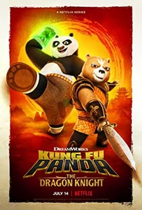 ดูหนังออนไลน์ Kung Fu Panda The Dragon Knight (2022) กังฟูแพนด้า อัศวินมังกร