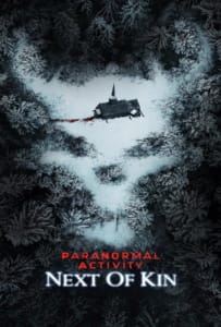 ดูหนังออนไลน์ Paranormal Activity: Next of Kin (2021)