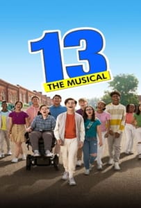 ดูหนังออนไลน์ 13: The Musical (2022)