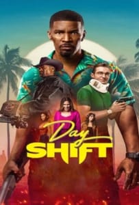 ดูหนังออนไลน์ Day Shift (2022) งานต้องล่า
