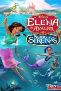 ดูหนังออนไลน์ Elena of Avalor: Song of the Sirenas (2018)