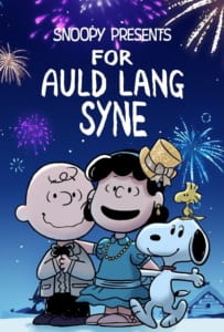 ดูหนังออนไลน์ Snoopy Presents: For Auld Lang Syne (2021)