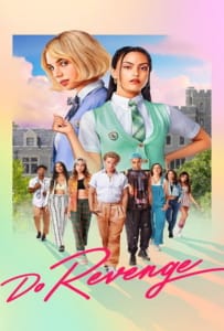 ดูหนังออนไลน์ Do Revenge (2022) แค้นนัก…สลับกันแก้